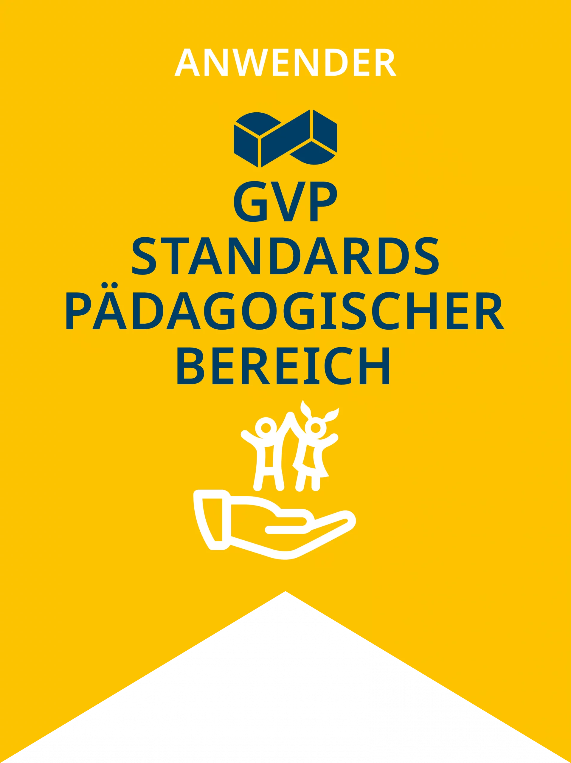 Siegel GVP Standards Pädagogischer Bereich.